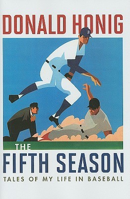 The Fifth Season by Donald Honig The Fifth Season by Donald Honig