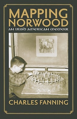 Mapping Norwood: An Irish American Memoir