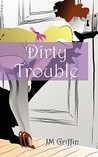 Dirty Trouble (An Esposito Mystery #2) Dirty Trouble (An Esposito Mystery #2)