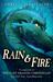Rain And Fire: A Guide To The Last Dragon Chronicles