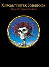 Garcia/Hunter Songbook: Songs of the Grateful Dead
