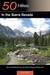 Explorer's Guide 50 Hikes in the Sierra Nevada: Hikes and Backpacks from Lake Tahoe to Sequoia National Park
