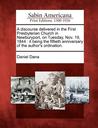 A Discourse Delivered in the First Presbyterian Church in Newburyport, on Tuesday, Nov. 19, 1844: It Being the Fiftieth Anniversary of the Author's Ordination. A Discourse Delivered in the First Presbyterian Church in Newburyport, on Tuesday, Nov. 19, 1844: It Being the Fiftieth Anniversary of the Author's Ordination.
