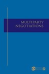 Multiparty Negotiation Multiparty Negotiation