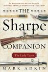 The Sharpe Companion: The Early Years The Sharpe Companion: The Early Years