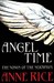 Angel Time: The Songs of the Seraphim 1 (Hardcover)