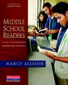 Middle School Readers by Nancy Allison