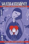 Silent Embrace: Perspectives on Birth and Adoption