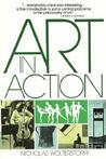 Art in Action: Toward a Christian Aesthetic Art in Action: Toward a Christian Aesthetic