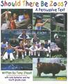 Should There Be Zoos?: A Persuasive Text