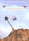 The Gravedigger The Gravedigger