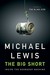The Big Short: Inside the Doomsday Machine (ebook)