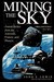 Mining The Sky by John S. Lewis