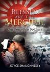 Blessed Are the Merciful Blessed Are the Merciful