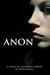 Anon (Anon Duology, #1)