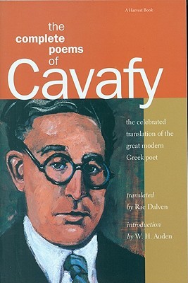 The Complete Poems by C.P. Cavafy The Complete Poems by C.P. Cavafy