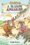 A Seaside Adventure (Tumtum And Nutmeg)