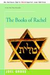 The Books of Rachel by Joel Gross The Books of Rachel by Joel Gross