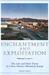 Enchantment and Exploitatio...