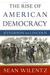 The Rise of American Democr...