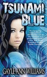 Tsunami Blue (Tsunami Blue, #1)