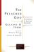 The Preached God: Proclamat...