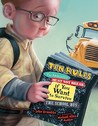Ten Rules You Absolutely Must Not Break if You Want to Survive the School Bus Ten Rules You Absolutely Must Not Break if You Want to Survive the School Bus