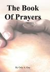 The Book of Prayers by Only A. Guy