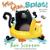 Splish, Splash, Splat! (Audio)