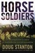 Horse Soldiers: The Extraordinary Story of a Band of US Soldiers Who Rode to Victory in Afghanistan (ebook)