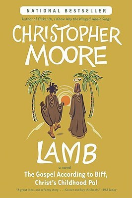 Lamb: The Gospel According to Biff, Christ's Childhood Pal 