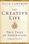 The Creative Life: True Tales of Inspiration