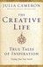 The Creative Life: True Tales of Inspiration
