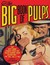 The Big Book of Pulps (Paperback)