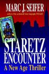 Staretz Encounter: A New Age Thriller