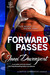 Forward Passes (Seattle Lum...