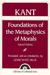 Foundations of the Metaphysics of Morals (Paperback)