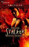 Dream Stalker (The Tracker, #1) Dream Stalker (The Tracker, #1)