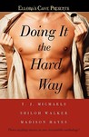 Doing It the Hard Way: Ellora's Cave Doing It the Hard Way: Ellora's Cave