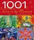 1001 Ways To Live In The Moment