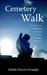Cemetery Walk