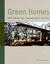 Green Homes: New Ideas for Sustainable Living