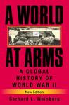 A World at Arms by Gerhard L. Weinberg