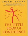 The Little Book Of Confidence The Little Book Of Confidence