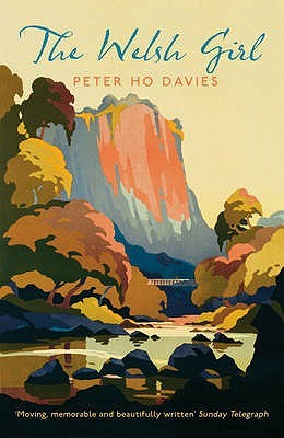 The Welsh Girl by Peter Ho Davies