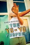 The Yo-Yo Prophet The Yo-Yo Prophet