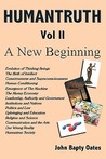 Humantruth Volume Two: A New Beginning