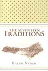 The Seventeen Traditions by Ralph Nader