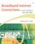 Broadband Internet Connections: A User's Guide to DSL and Cable