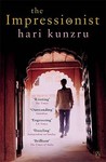 The Impressionist by Hari Kunzru The Impressionist by Hari Kunzru